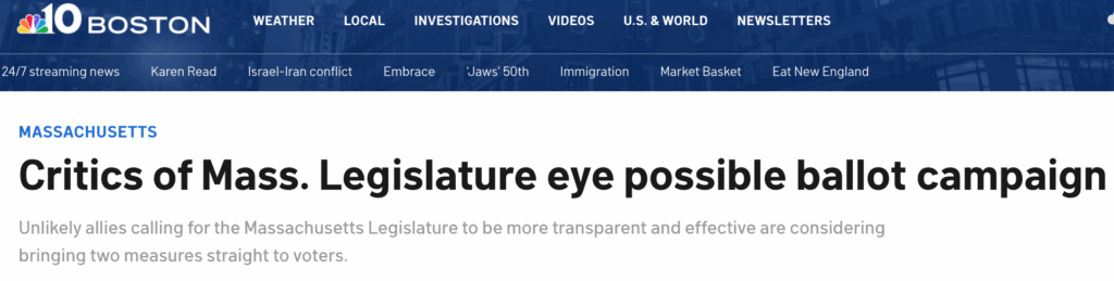 NBC Boston: Critics of Mass. Legislature eye possible ballot campaign